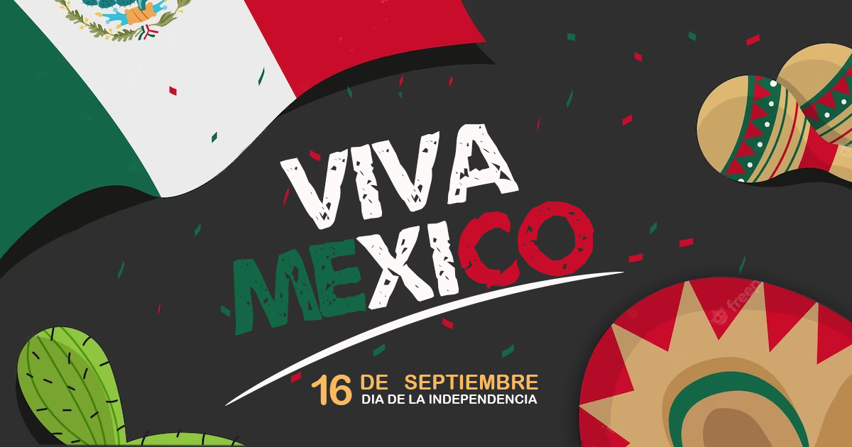 viva mexico 16 de septiembre dia de la independencia