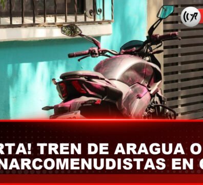 Operaciones del Tren de Aragua y narcomenudistas en la Ciudad de México Operativos de seguridad y motocicletas en la Ciudad de México vinculadas al crimen organizado.
