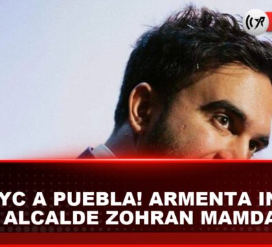 Alejandro Armenta invita al alcalde de Nueva York Zohran Mamdani como figura de honor al Desfile del 20 de Noviembre en Puebla Alejandro Armenta invita al alcalde de Nueva York al Desfile del 20 de Noviembre en Puebla